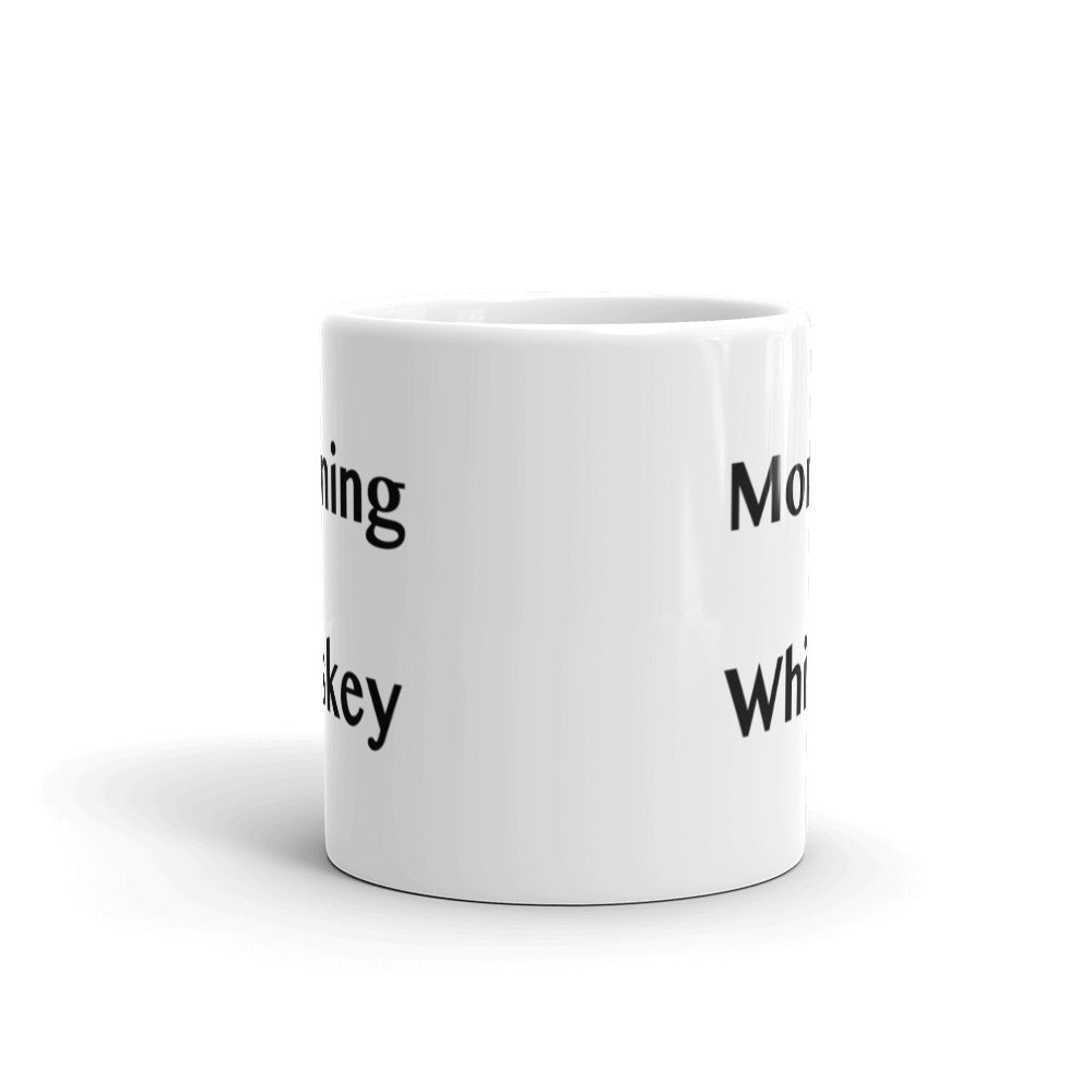 Morning Whiskey - Mug