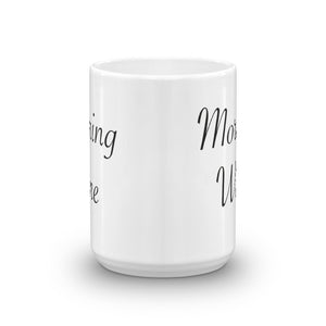 Morning Wine - Mug